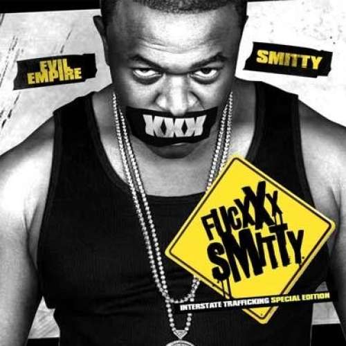 Smitty - Fucxxx Smitty