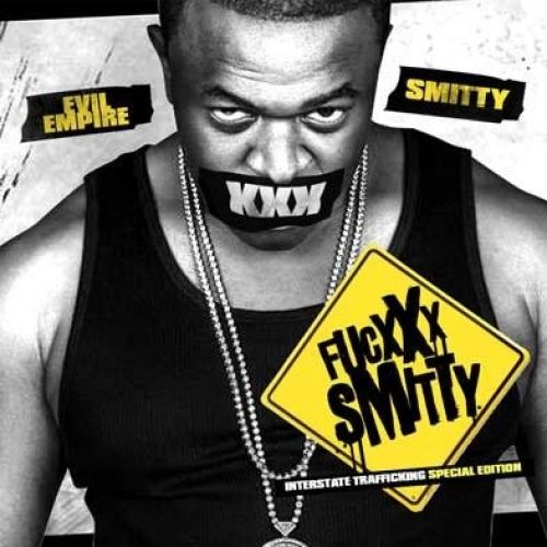 Fucxxx Smitty - Smitty (Evil Empire)