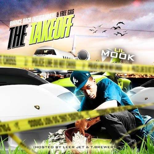 Lil Mook - The Takeoff