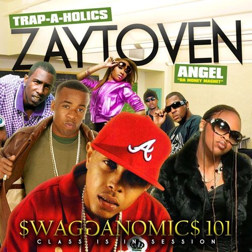 Swagganomics 101 (Class Is In Session) - Zaytoven (Trap-A-Holics)
