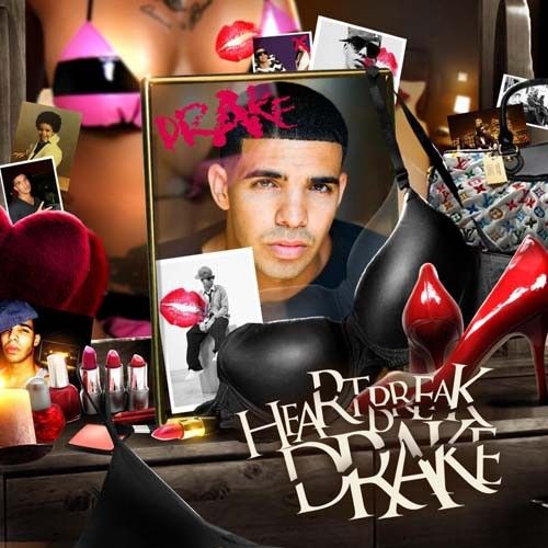 Heartbreak Drake - Drake (Unknown)