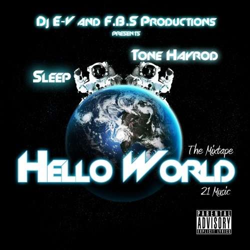 Sleep & Tone Hayrod - Hello World