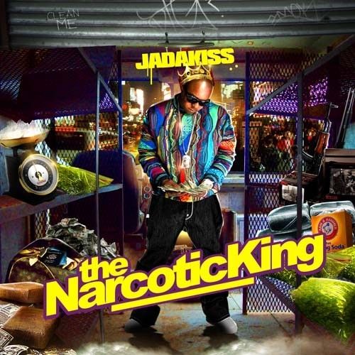 The Narcotics King - Jadakiss (Unknown)
