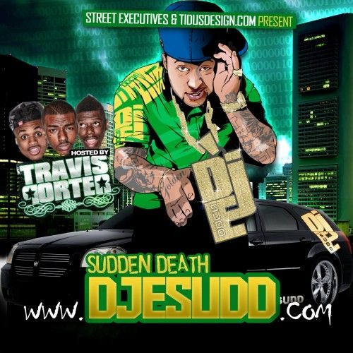 Sudden Death (Hosted By Waka Flocka) - DJ E.Sudd