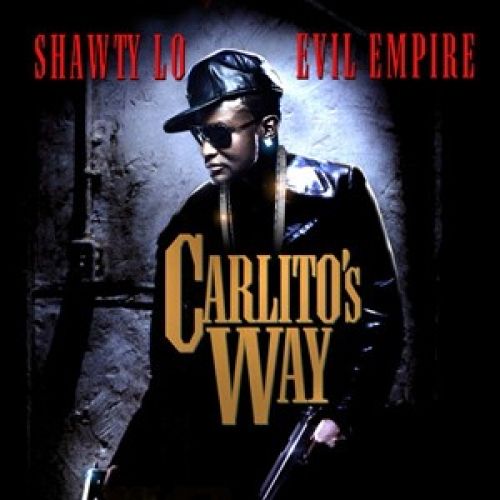 Carlito's Way - Shawty Lo (Evil Empire)