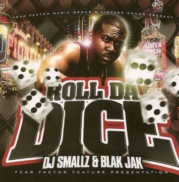 Roll Da Dice - Blak Jak (DJ Smallz)