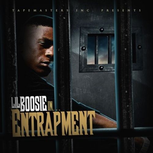 Entrapment - Lil Boosie (Tapemasters Inc.)