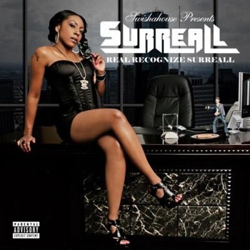 Real Recognize Surreall - Surreall (Swishahouse)