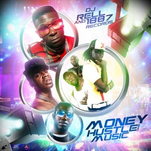 Money, Hustle & Music - DJ Rell