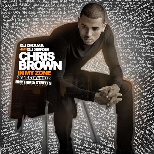 Chris Brown - In My Zone (Rhythm & Streets)
