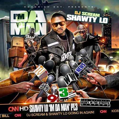 Shawty Lo - I'm Da Man 3