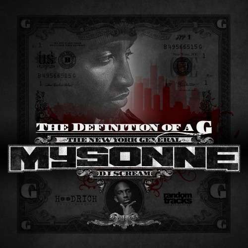 Mysonne - The Definition Of A G (The New York General)