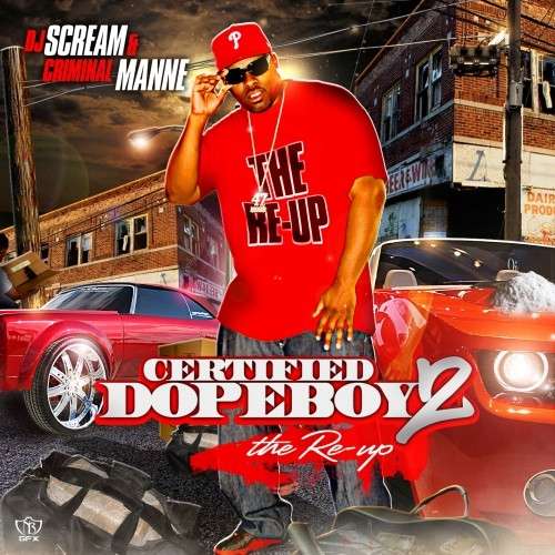 Criminal Manne - Certified Dopeboy 2 (The Re-Up)