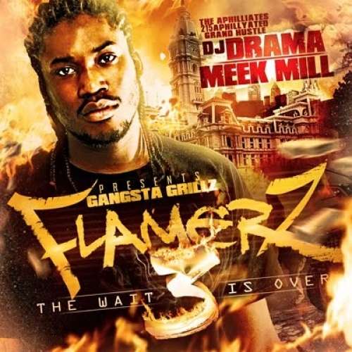 Meek Mill - Flamerz 3 (The Wait Is Over)