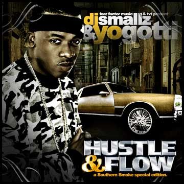 Hustle & Flow (Southern Smoke Special Edt.) (2005) - Yo Gotti (DJ Smallz)