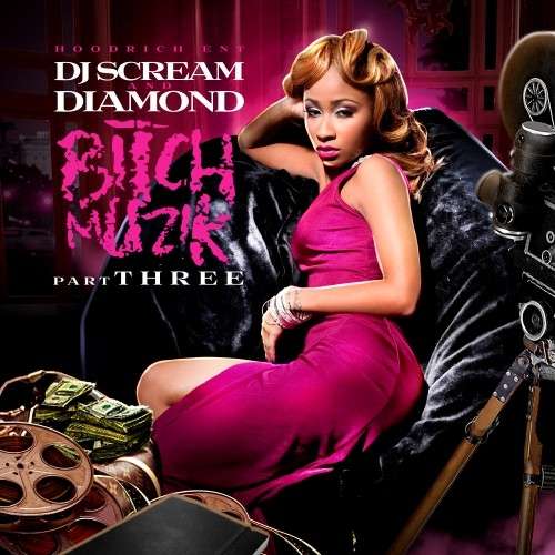 Diamond - Bitch Muzik 3