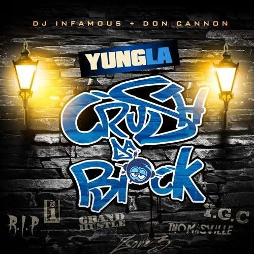 Yung L.A. - Crush Da Block