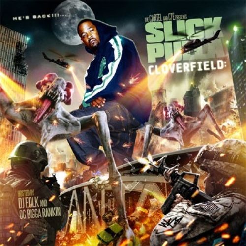 Cloverfield - Slick Pulla (DJ Folk, Bigga Rankin)