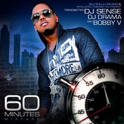 60 Minutes Mixtape - Bobby V (DJ Sense, DJ Drama)