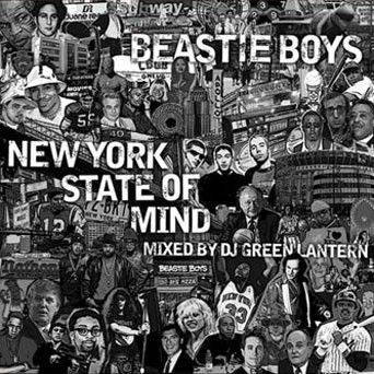 Beastie Boys New York State Of Mind - DJ Green Lantern