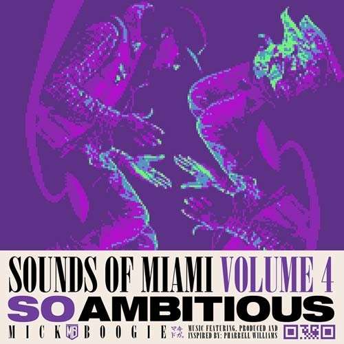 Various Artists - So Ambitious (Sounds Of Miami 4 Hosted By Pharrell)