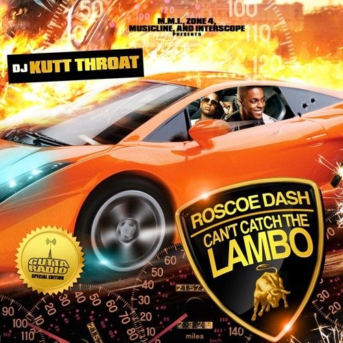 Can't Catch The Lambo - Roscoe Dash (DJ Kutt Throat)