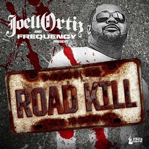 Road Kill - Joell Ortiz (Frequency)