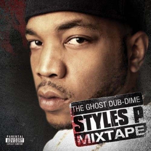 The Ghost Dub-Dime Mixtape - Styles P (Unknown)