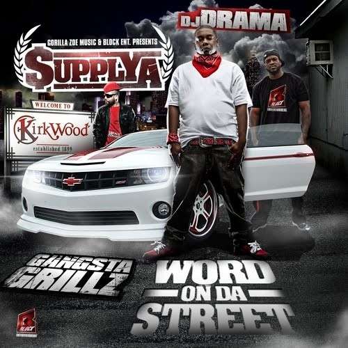 Supplya - Word On Da Street