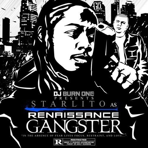 Renaissance Gangster - Starlito (DJ Burn One)
