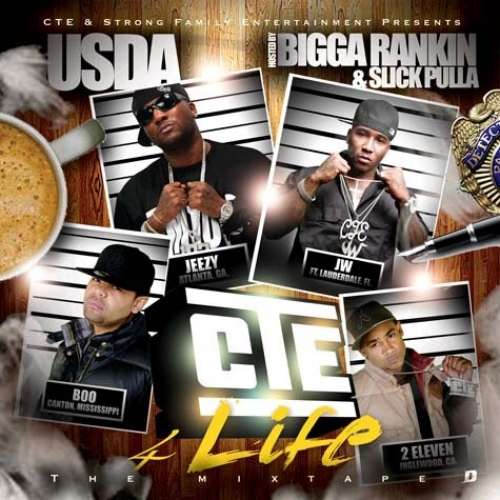 U.S.D.A. - CTE 4 Life (Hosted By Slick Pulla)