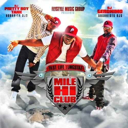 F.L.Y.- Fast Life Yungstaz (Mile Hi Club) cover