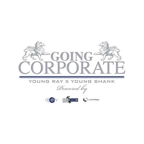 Young Ray & Young Shank - Going Corporate