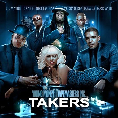 Takers - Young Money (Tapemasters Inc.)
