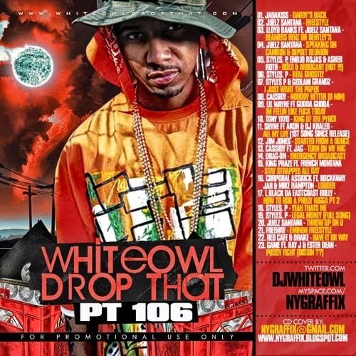 Drop That 106 - DJ White Owl