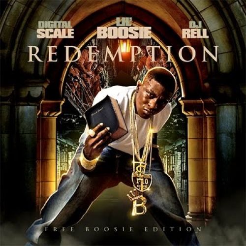 Redemption - Lil Boosie (Digital Scale, DJ Rell)