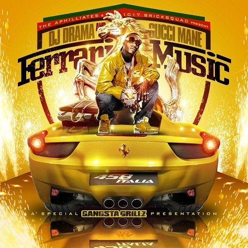 Ferrari Music - Gucci Mane (DJ Drama)