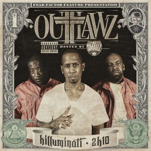 Outlawz - Killuminati 2K10