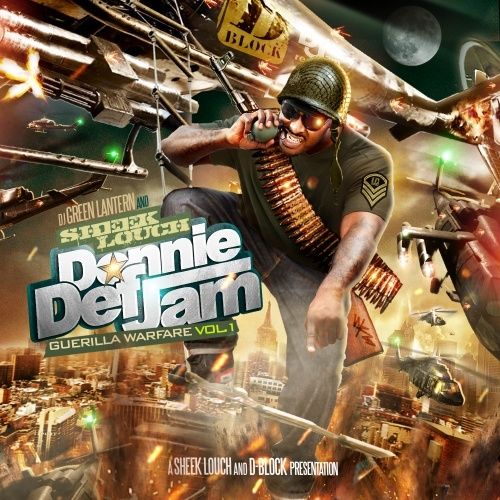 Donnie Def Jam (Guerilla Warfare Vol. 1) - Sheek Louch (DJ Green Lantern)
