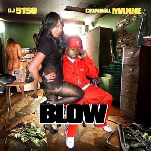 Blow - Criminal Manne (DJ 5150)