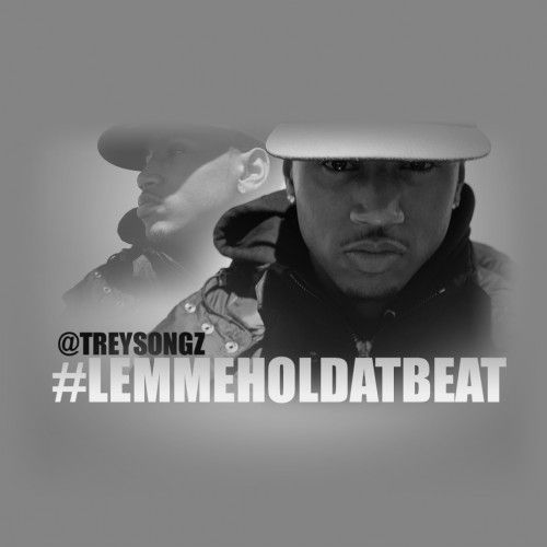 #Lemmeholdatbeat - Trey Songz (The Underpaid DJ)