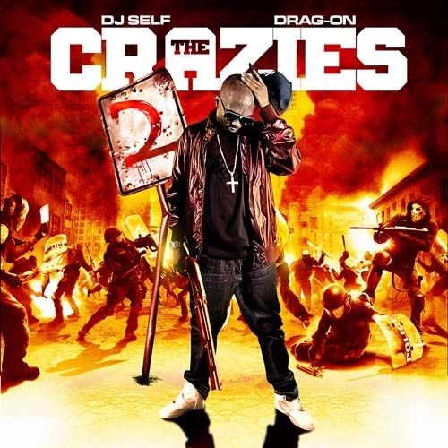The Crazies 2 - Drag-On (DJ Self)