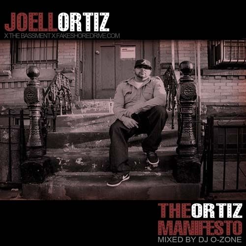 The Ortiz Manifesto - Joell Ortiz (DJ O-Zone)