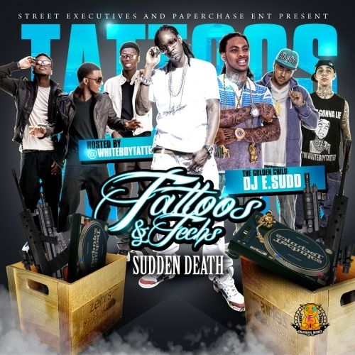 Tattoos & Techs (Sudden Death) - DJ E.Sudd