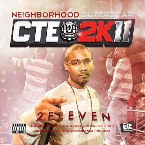 2Eleven - CTE 2K11 (Neighborhood Superstar)