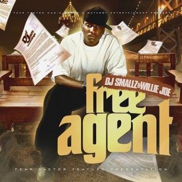 Free Agent - Willie Joe (DJ Smallz)