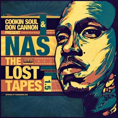 The Lost Tapes 1.5 - Nas (Cookin Soul, DJ Don Cannon)