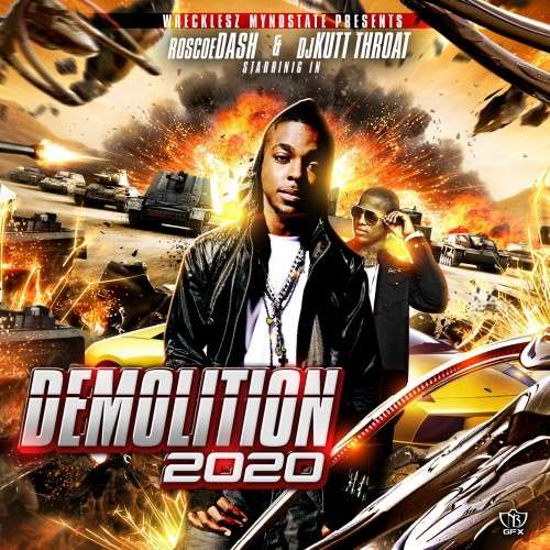 Roscoe Dash - Demolition 2020