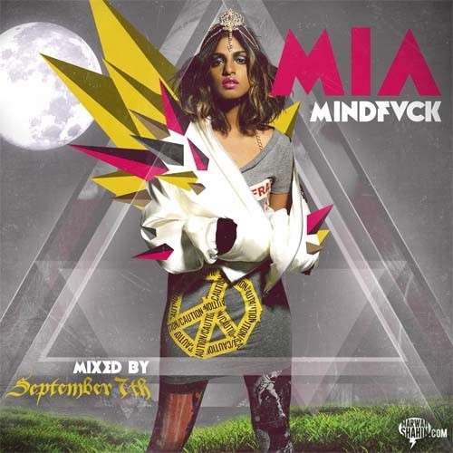 M.I.A. - MINDFVCK