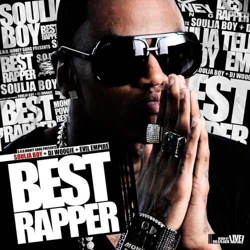 Best Rapper - Soulja Boy (DJ Woogie, Evil Empire)